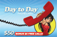 Day to Day Phonecard $50